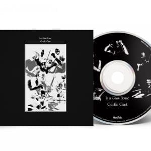 GENTLE GIANT In A Glass House CD