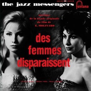 ART BLAKEY AND THE JAZZ MESSENGERS OST Des Femmes Disparaissent (Sam) 10"