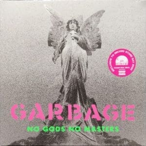 GARBAGE No Gods No Masters (pink)